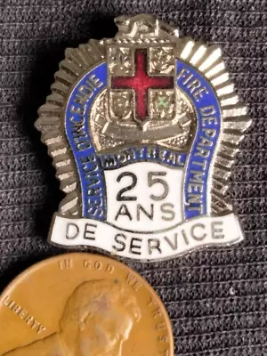 Montreal Fire Fighters 25 Years Of Service Pin • $11.99