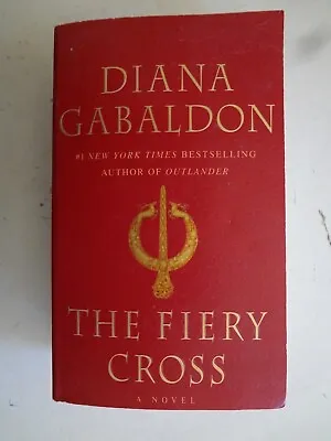 $5 • Buy DIANA GABALDON: The Fiery Cross - VGC (Outlander)