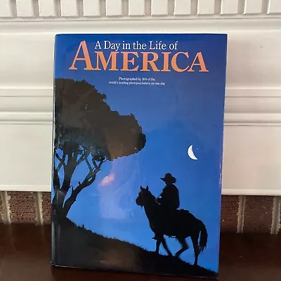 A Day In The Life Of America Vintage Hardcover August 1986 FIRST EDITION • $19.95