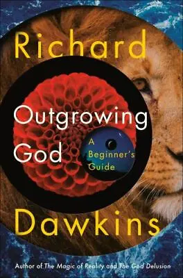 Outgrowing God : A Beginner's Guide By Richard Dawkins (2019 Hardcover) • $8.99