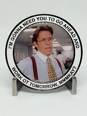 Office Space 2023 Police Week Funny Challenge Coin Overtime • $14.99