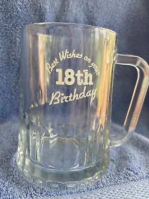18th Birthday Commemorative Gift Glass Tankard Clear Glass White Writing No Box • £3