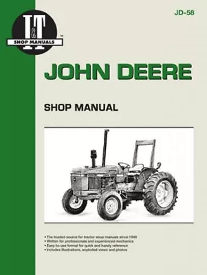 I&T Shop Manual JD Models 2150 2155 2255 2350 2355 & More JD58 Farmer Bob's • $39.95