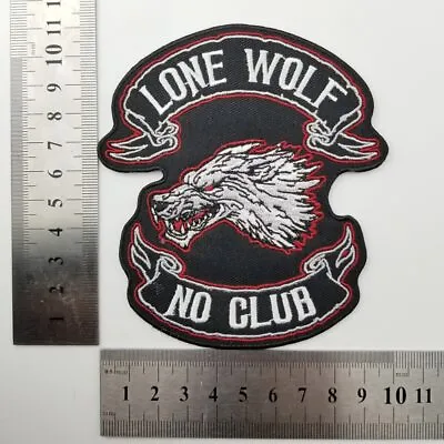 Lone Wolf NO Club Large Patch Motorcycles. EMBROIDERD-PATCH. BIKER VEST PATCH • $13.99