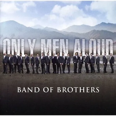 £6.95 • Buy Only Men Aloud - Band Of Brothers - CD - New Condition