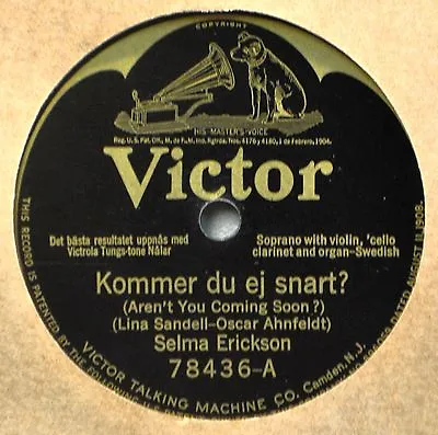 $12.97 • Buy Selma Erickson Kommer Du Ej Snart Swedish Soprano Victor Batwing 78 Violin Cello