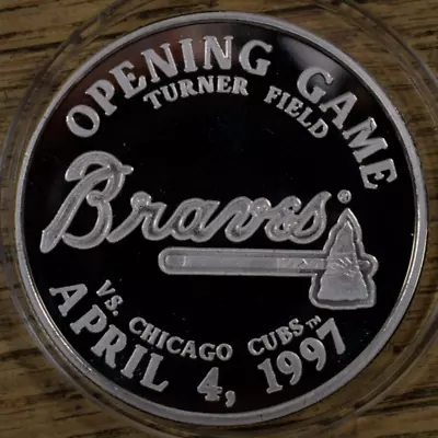 1997 Atlanta Braves Turner Field Official MLB 999 Fine Silver Coin Opening Game • $149.95