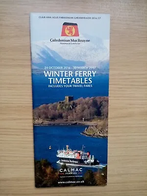 £1.25 • Buy Caledonian Macbrayne Ferry Timetable & Fares Guide Winter 2016 -scottish Islands