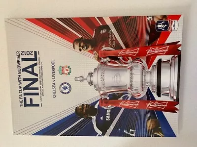 CHELSEA V LIVERPOOL 2012 FA CUP FINAL 05/05/2012 • £7.99