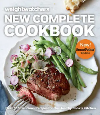 Weight Watchers New Complete Cookbook SmartPointsTM Edition: Over 500 De - GOOD • $7.98