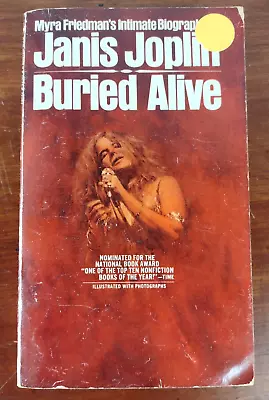 Janis Joplin: Buried Alive By Myra Friedman 1974 Vintage Paperback  • $15.99