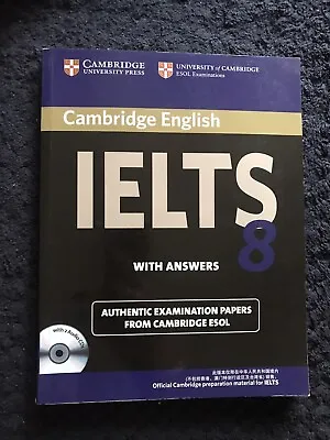 Cambridge English Official IELTS 8 With Answers Authentic Examination Papers • £9.30