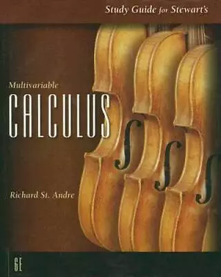 Study Guide For Stewarts Multivariable Calculus 6th - Paperback - GOOD • $10.90
