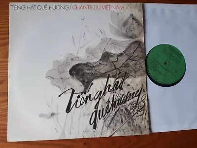 Tiéng Hat Que Huong / Chants Du Vietnam FRENCH LP SF 5.70.146 NMINT • $29