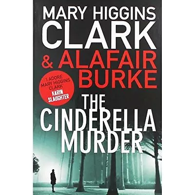 The Cinderella Murder PaMary Higgins Clark • £2.24