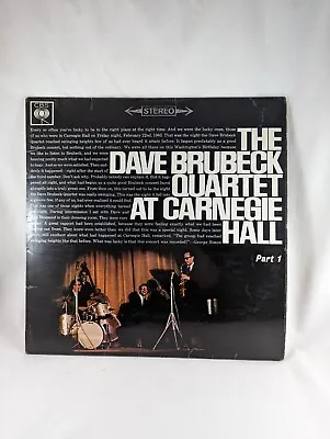 Vinyl The Dave Brubeck Quartet At Carnegie Hall Part 1 Stereo CBS 1963 Record  • £9.99