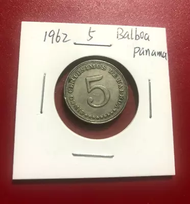 1962 5 Balboa Panama Coin - Nice World Coin !!! • $3.95