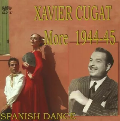 Xavier Cugat SEALED CD Spanish Dance More 1944-45 • $19.99