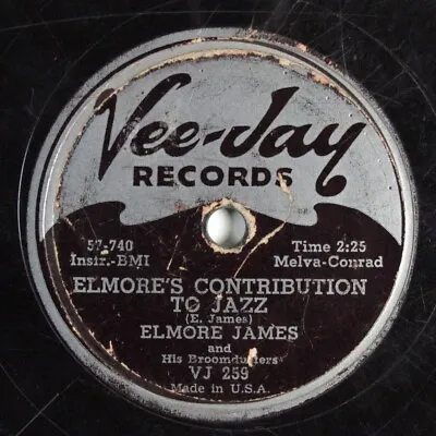 $8 • Buy Blues 78 ELMORE JAMES Elmore's Contribution To Jazz VEE-JAY VJ-259 HEAR 808