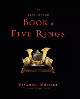 The Illustrated Book Of Five Rings • $6.89