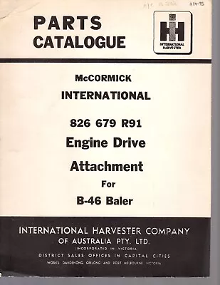 McCormick International Engine Drive Attachment For B-46 Baler Parts Catalogue • $14.95