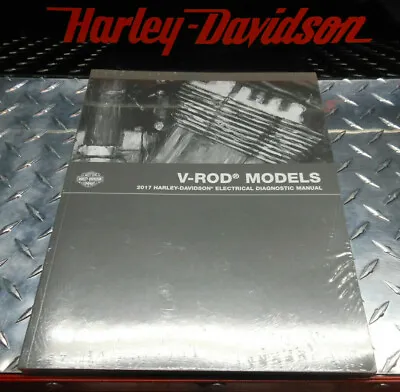 $32.50 • Buy Genuine Harley 2017 V-rod Electrical Diagnostic Manual Service Book Oem 94000397
