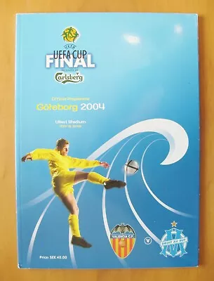 £6.24 • Buy 2004 UEFA Cup Final MARSEILLE V VALENCIA *Exc Condition Football Programme*