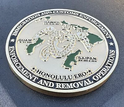 ICE Honolulu ERO Immigration & Customs Emergency Removal Operations Hawaii Coin • $11.50