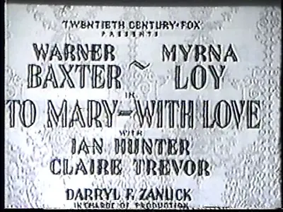 TO MARY WITH LOVE 1936  Myrna Loy Warner Baxter  Region Free DVD • $10.99