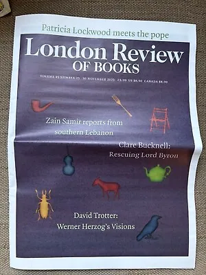 London Review Of Books 30 November 2023 • £4