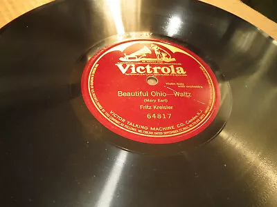 78RPM Victrola 64817 (1 Sided) Fritz Kreisler - Beautiful Ohio Above Average E- • $9.95