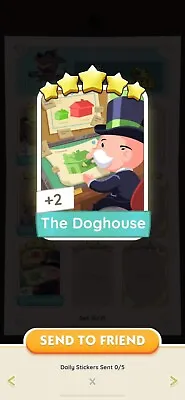 Monopoly Go - 5 Star Card 🌟🌟🌟🌟🌟 - Set 18 The Doghouse • $32.62