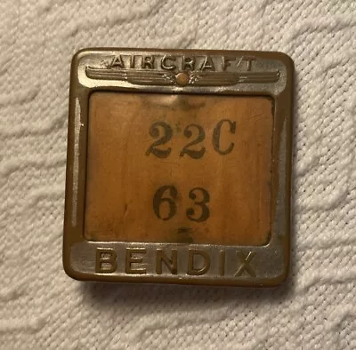 C 1930's Employee Badge #223C-63 BENDIX AIRCRAFT (SOUTH BEND IND.) • $39.99