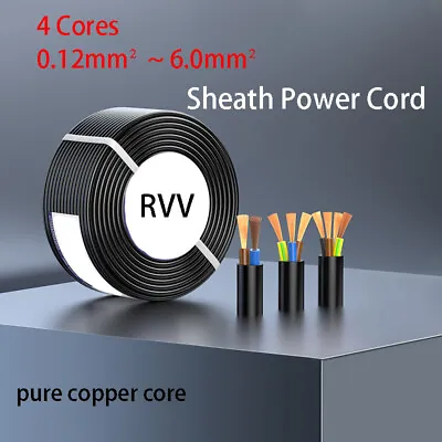 PVC Flexible Cable 4 Cores Electrical Wire Copper Sheath Power Cord 0.12mm2~6mm2 • $6.89