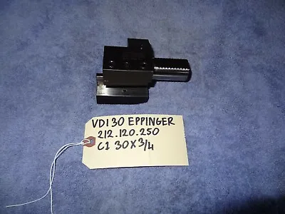 Vdi 30 Eppinger 212.120.250 C1 30x3/4 Tool Holder • $240