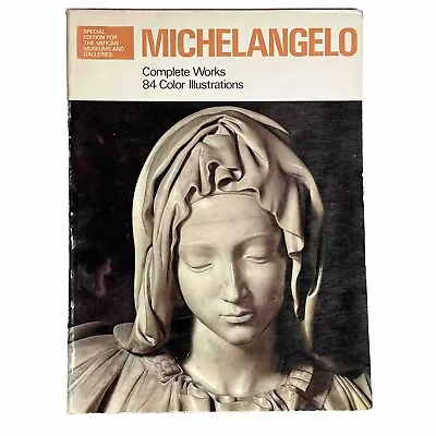 Michelangelo Special Edition For The Vatican Museum Galleries Book 1974 84 Illus • $37.94