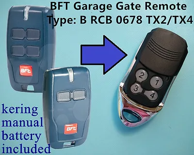 BFT Garage Gate Remote BFT  Type: B RCB 0678 /TX2/TX4 • $11.99