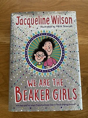 Jacqueline Wilson SIGNED Hardback Book ‘We Are The Beaker Girls’ As New • £20