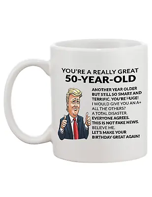 50th Birthday Gifts For Women Men 50 Coffee Mug Trump 50th 50 Year Old Dad 50th • $12.49