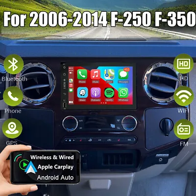 For 2006-2014 F-250 F-350 Apple Carplay Android 13 Car Stereo Radio GPS Wifi RDS • $141.99