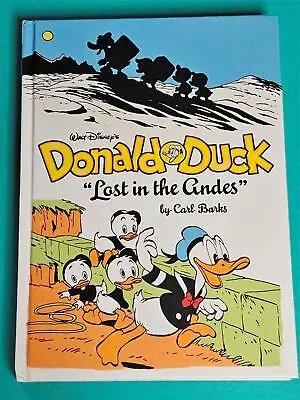 Carl Barks DONALD DUCK - LOST IN THE ANDES HC Hard Cover OOP FANTAGRAPHICS • $79.99