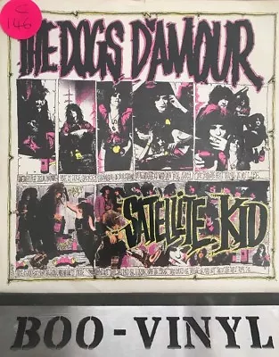 The Dogs D'amour 7  Vinyl P/s Satellite Kid Punk Glam Ex   • $9