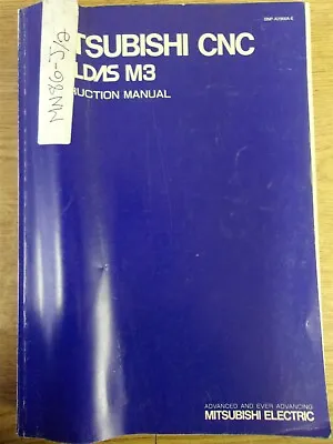 Mitsubishi CNC Meldas M3 Instruction Manual *FREE SHIPPING* • $69.99