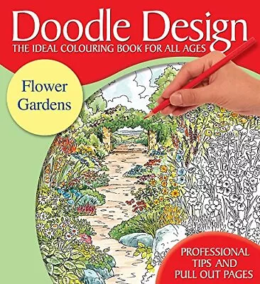 Doodle Design Colouring Book Pad - Flower Gar... By Holland Publishing Paperback • £3.66