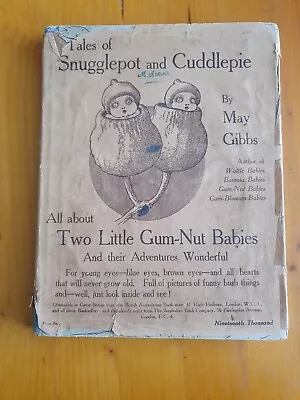 Tales Of Snugglepot And Cuddlepie. May Gibbs. C1920. Australian. Dust Jacket.  • $193.08