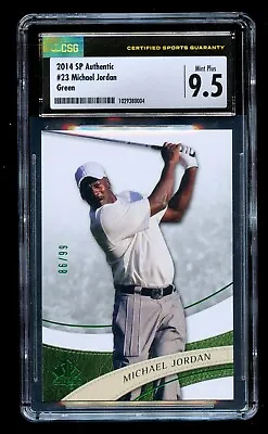 $350 • Buy Michael Jordan #23 Upper Deck SP Authentic 2014 Golf Card Green 86/99 CSG 9.5