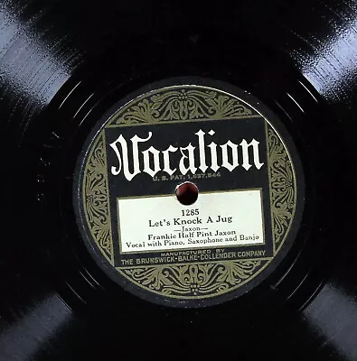 £16.21 • Buy Frankie Half Pint Jaxon VOCALION 1285 E  Let's Knock A Jug  PREWAR BLUES 78