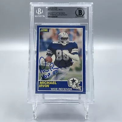 Michael Irvin Signed Autographed 1989 Score #18 Card RC Beckett BAS HOF 07 • $279.99