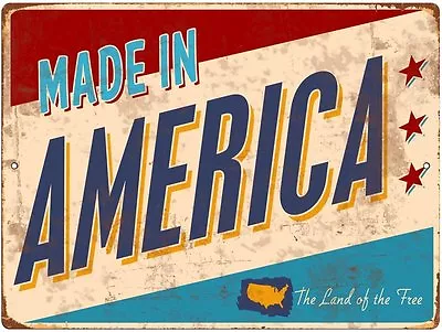 Made In America 8  X 12  Metal Novelty Sign Aluminum TIN ART Vintage  • $12.95