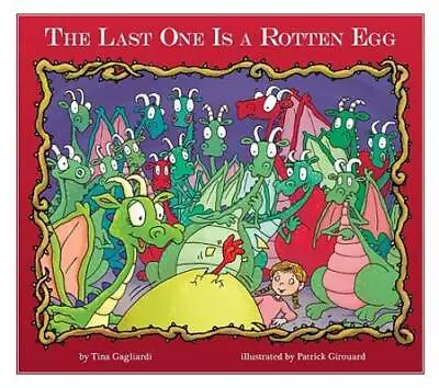 The Last One Is A Rotten Egg (Carlys Dragon Days) - Library Binding - GOOD • $29.88